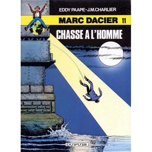 Marc Dacier N° 11 - Chasse À L'homme
