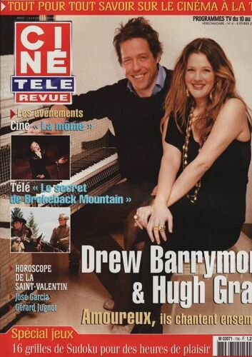 Ciné Télé Revue / 08-02-2007  N° 6 : Drew Barrymore / Hugh Grant (4p) - José Garcia (2p) - Marion Cotillard (4p) - Patrick Dewaere (4p) - Maurice Chevalier (2p) - Jeremy Irons (1p)