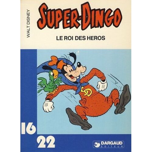 Super Dingo N° 3 - Le Roi Des Héros
