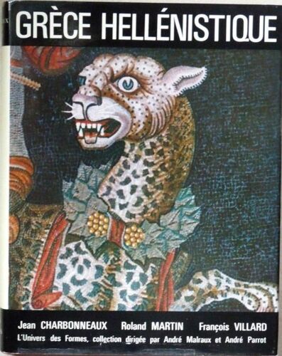 Grèce Hellénistique (330 - 50 Avant J.-C.)