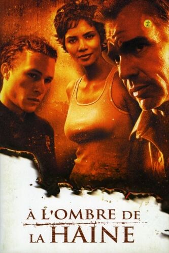 A L'ombre De La Haine -  N° 0 : Dossier De Presse Du Film De Marc Forster - Billy Bob Thornton - Halle Berry - Heath Ledger