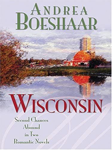 Wisconsin: Book One - The Haven Of Rest And September Sonata: 1 (Thorndike Christian Romance)