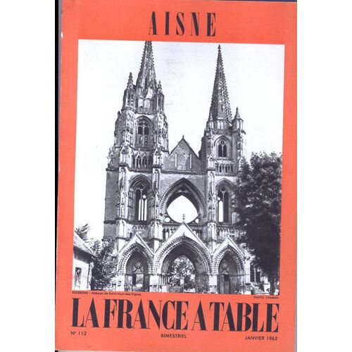 La France A Table N 112 Janvier 65 / Aisne
