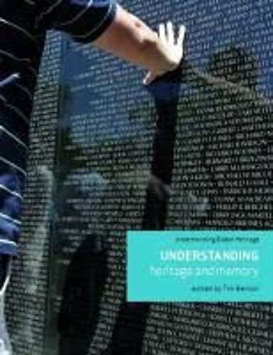 Understanding Heritage And Memory