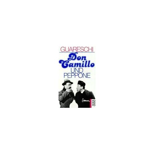 Guareschi, G: Don Camillo U. Peppone