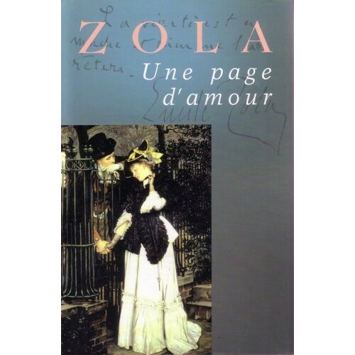Les Rougon-Macquart - N° 8 - Une Page D'amour