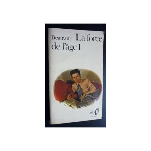 La Force De L' Age.Tome 1