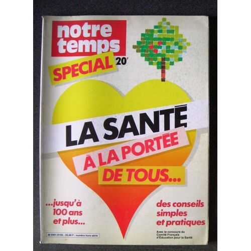 Notre Temps Spécial  N° 2601