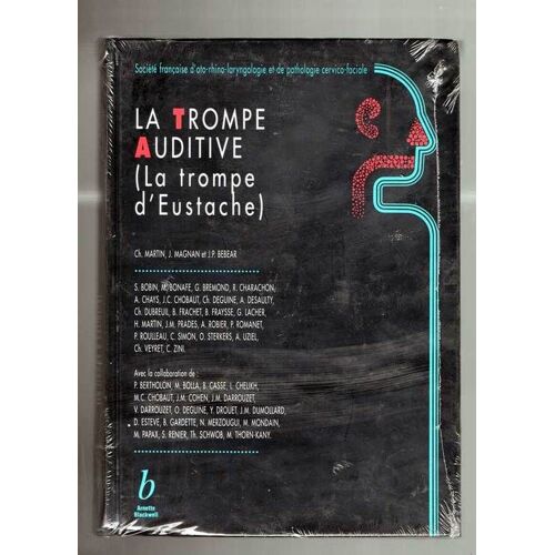 La Trompe Auditive - La Trompe D'eustache
