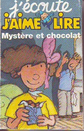 J'écoute J'aime Lire Hors-Série  N° 01 : Mystére Et Chocolat