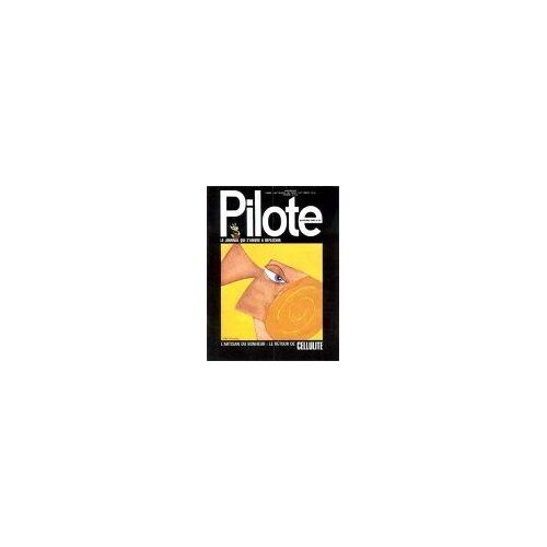 Pilote  N° 674 : Le Journal Qui S'amuse À Réflechir