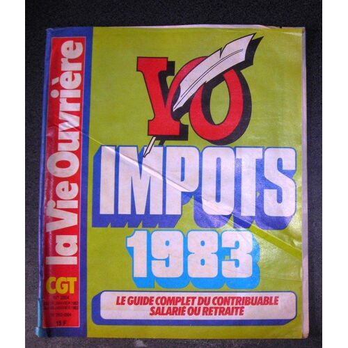 La Vie Ouvrière N° 2004 : Vo Impots 1983