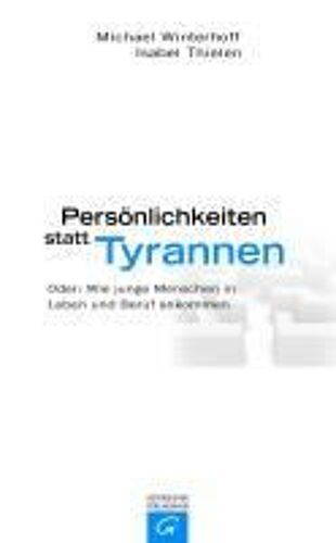 Persönlichkeiten Statt Tyrannen