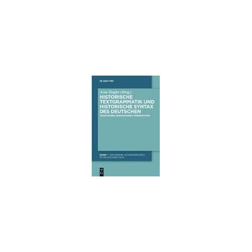 Historische Textgrammatik Und Historische Syntax Des Deutschen