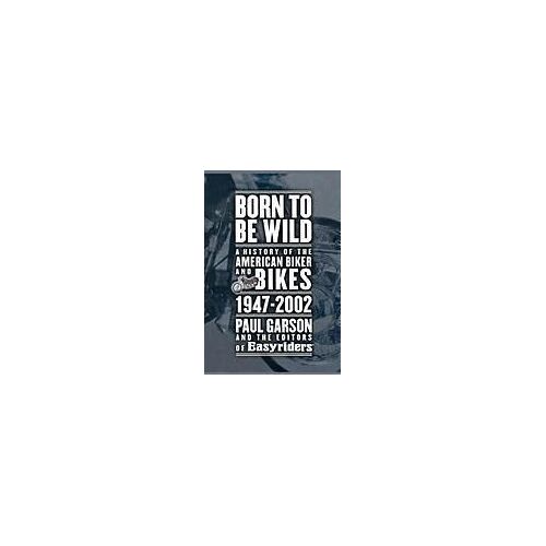 Born To Be Wild