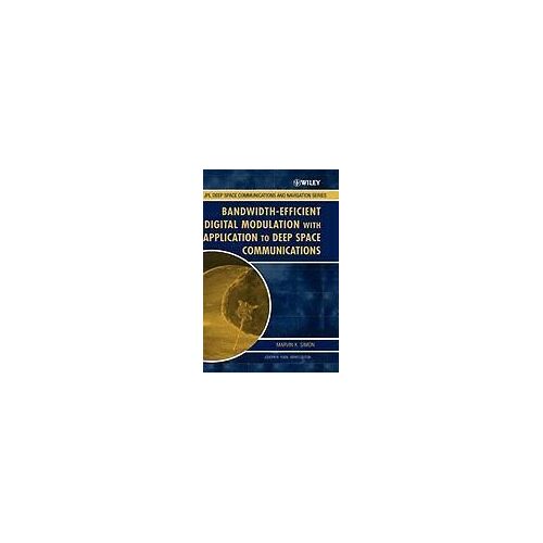 Bandwidth-Efficient Digital Modulation With Application To Deep Space Communications