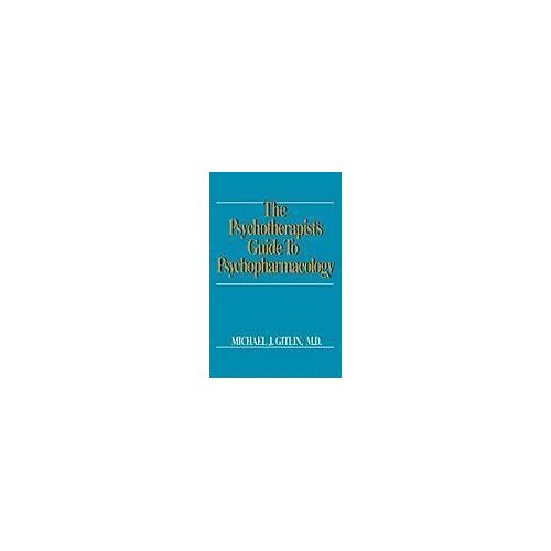 Psychotherapist's Guide To Psychopharmacology