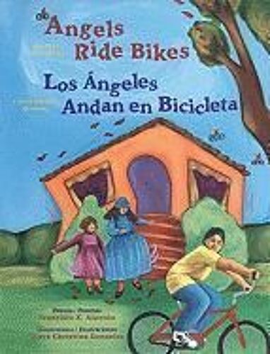 Angels Ride Bikes And Other Fall Poems