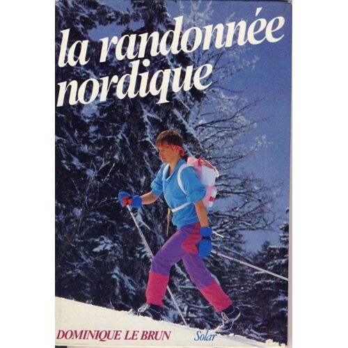 La Randonnée Nordique