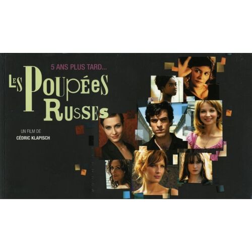 Les Poupées Russes  N° 0 : Dossier De Presse Du Film De Cédric Klapisch - Romain Duris - Audrey Tautou - Cécile De France - Kelly Reilly