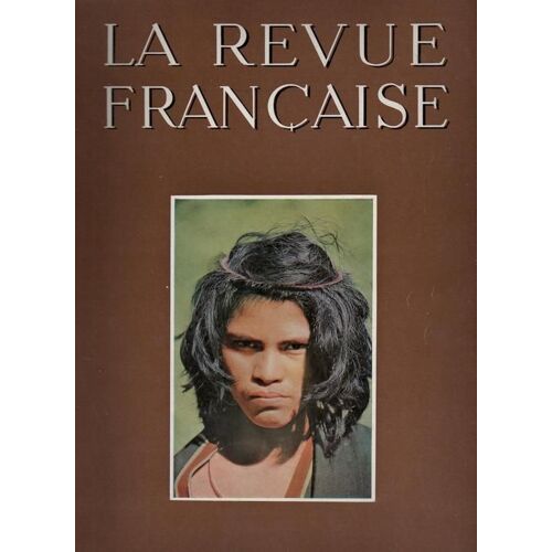 La Revue Francaise  N° 77 : La Revue Francaise De L'elite Europeenne