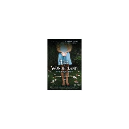 Alice In Wonderland And Philosophy