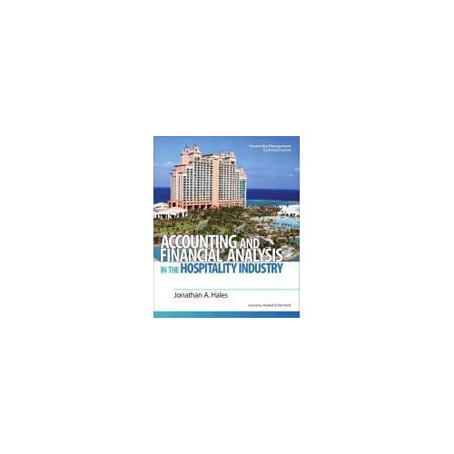 Accounting And Financial Analysis In The Hospitality Industry