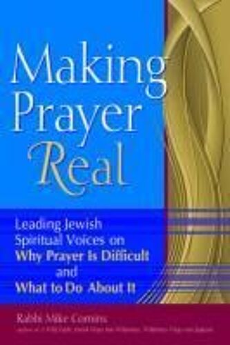 Making Prayer Real