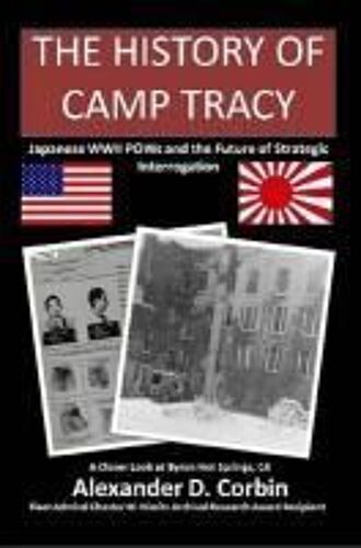 The History Of Camp Tracy