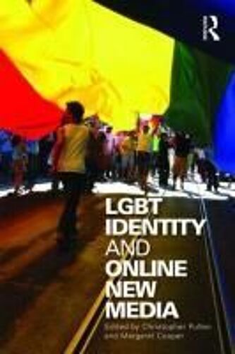Lgbt Identity And Online New Media