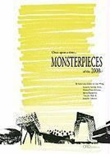 Monsterpieces: Once Upon A Time . . . Of The 2000s!