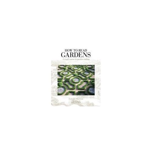 How To Read Gardens