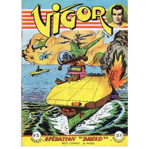 Vigor  N° 5 : Opération "David"