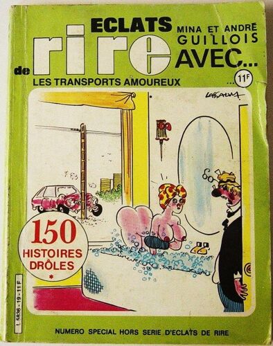 Eclats De Rire N°19 - Les Transports Amoureux - 150 Histoires Drôles