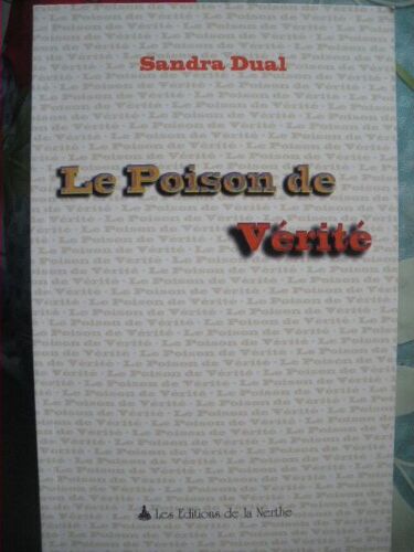 Le Poison De Vérité