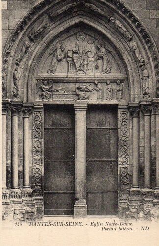 Carte Postale Ancienne - 144 - Mantes Sur Seine - Eglise Notre-Dame - Portail Latéral