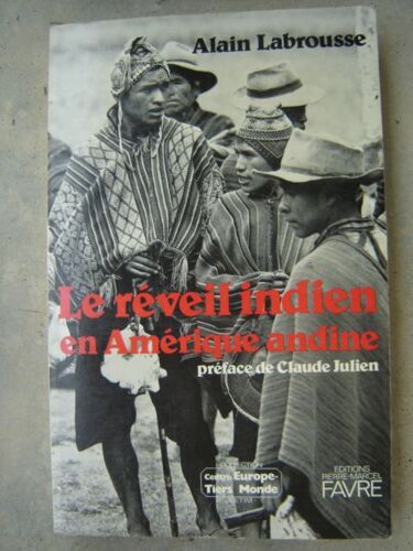 Le Réveil Indien En Amérique Andine