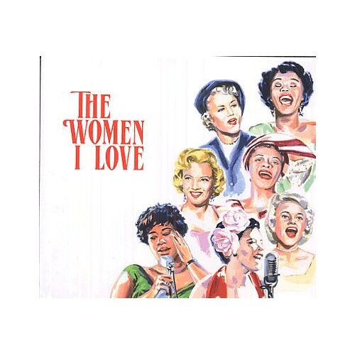 The Women I Love : Angel Eyes - Dinah Washington : Blues For A Day, Sara Vaughan : Lover Man