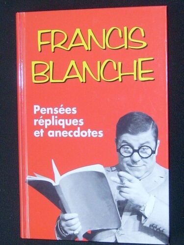 Pensées ; Répliques Et Anecdotes