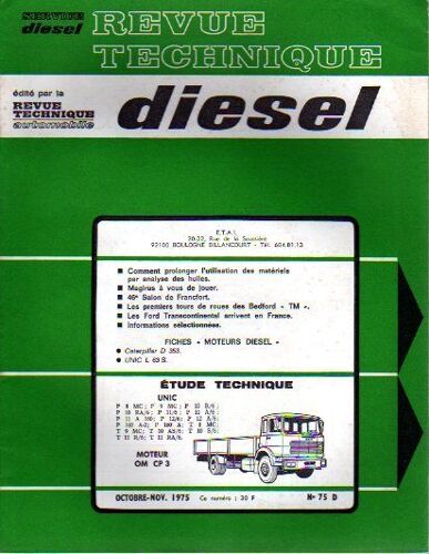 Revue Technique Diesel (P L)  N° 75 : Unic P8mc-P9mc-P10r/6-P10ra/6-P11/6-P11a/6-P11a160-P12/6-P12a/6-P160a/2-P160a-T8mc-T9mc-T10as/6-T11r/6-T11ra/6