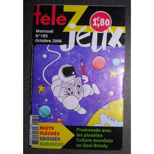 Télé Z Jeux N° 185 : Promenades Avec Les Planètes Culture Mondiale Au Quai Branly