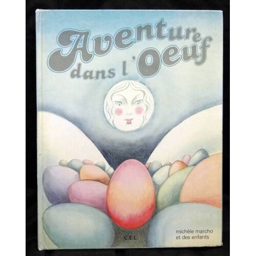 Aventure Dans L'oeuf