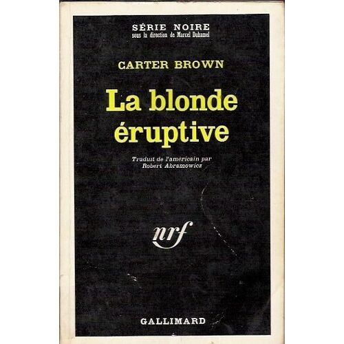 La Blonde Éruptive
