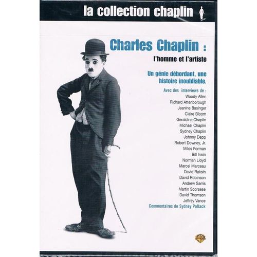 Charlie Chaplin : L'homme Et L'artiste