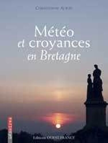 Météo Et Croyances En Bretagne