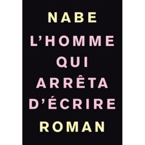 L'homme Qui Arrêta D'écrire