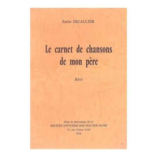 Le Carnet De Chansons De Mon Père