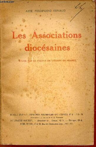 Les Associations Diocésaines - Etude Sur Le Statut De L Église En France.