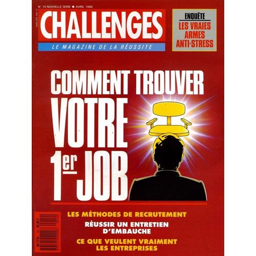 Challenges  N° 14 : Comment Trouver Votre 1er Job ?
