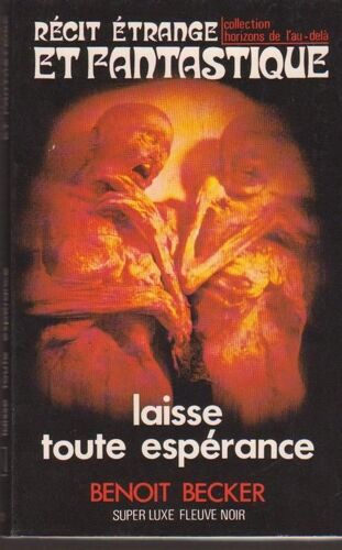 Laisse Toute Esperance.